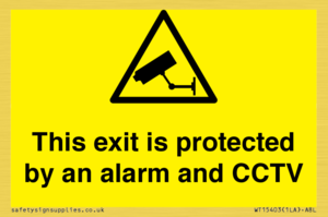 This exit is protected by an alarm and CCTV